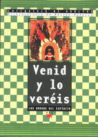 Venid y lo veréis. 3