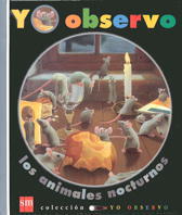 Yo observo los animales nocturnos