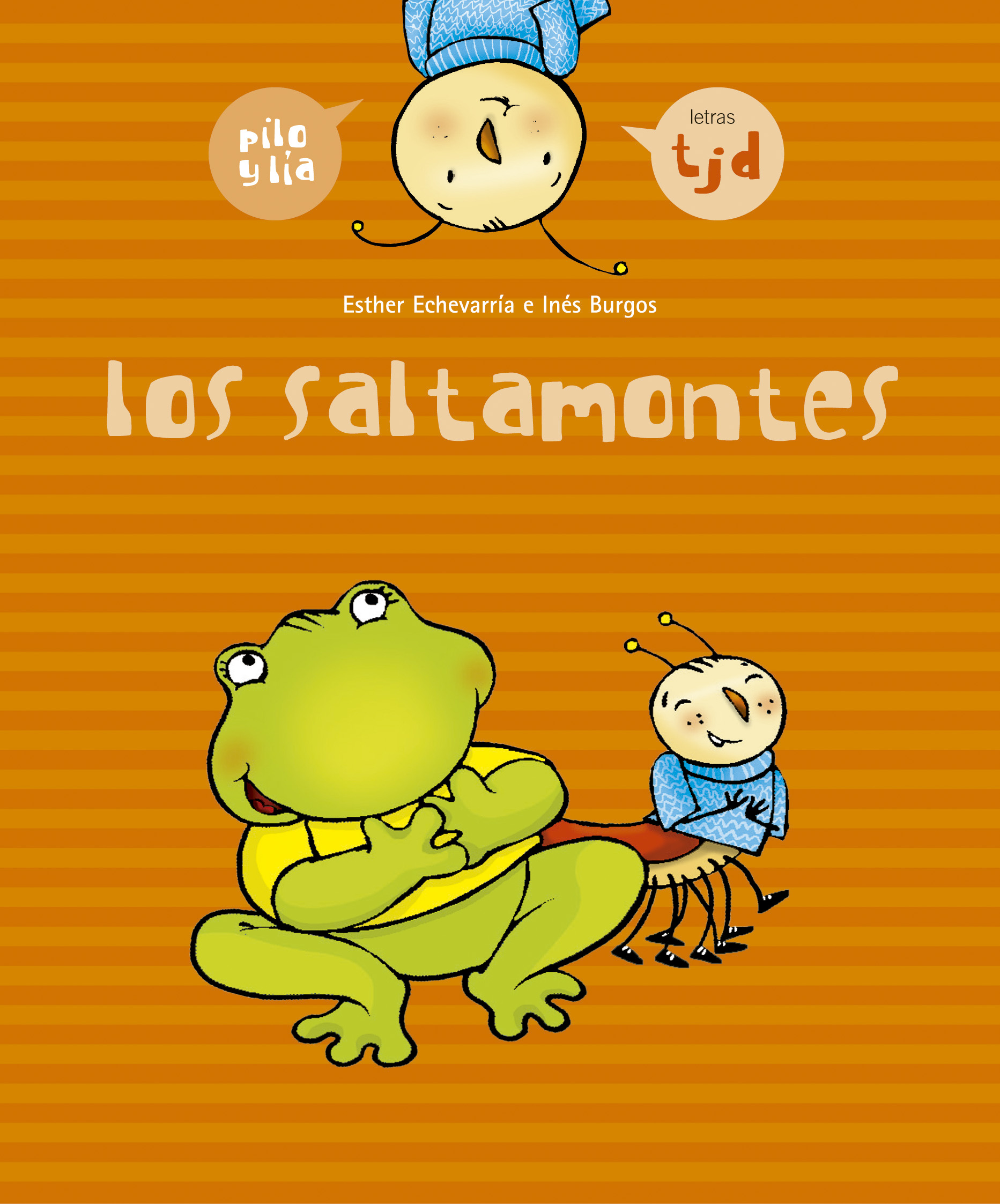 Los saltamontes (t, d, j)