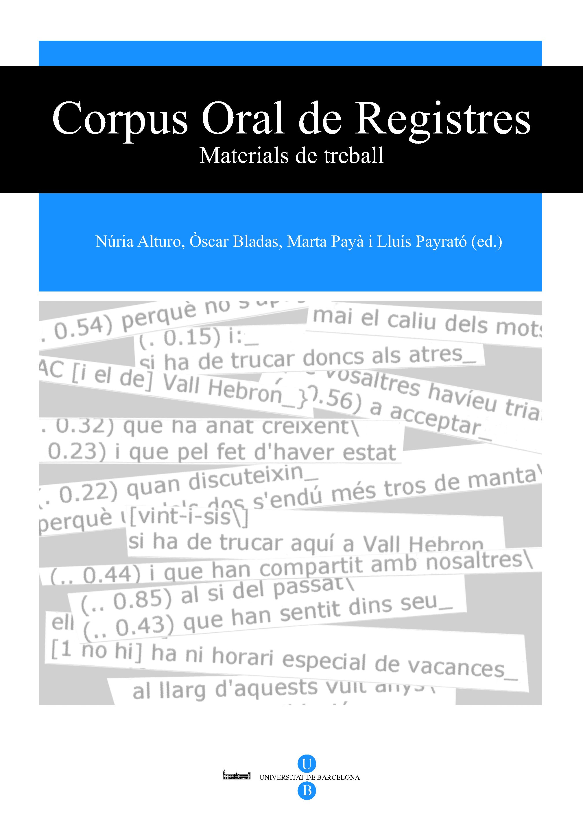 Corpus Oral de Registres. Materials de treball  (Llibre + CD-ROM)