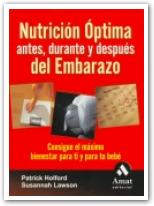 Nutrición optima antes, durante y después del embarazo