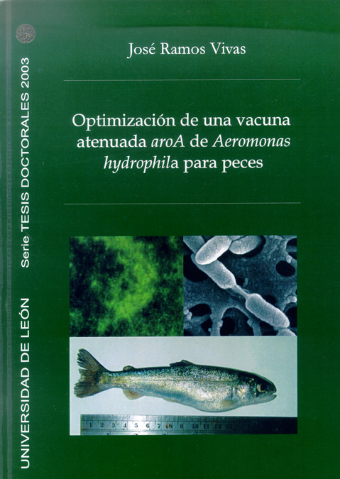 Optimización de una vacuna atenuada aroA de Aeromonas hydrophila para peces