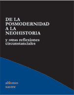 De la posmodernidad a la neohistoria