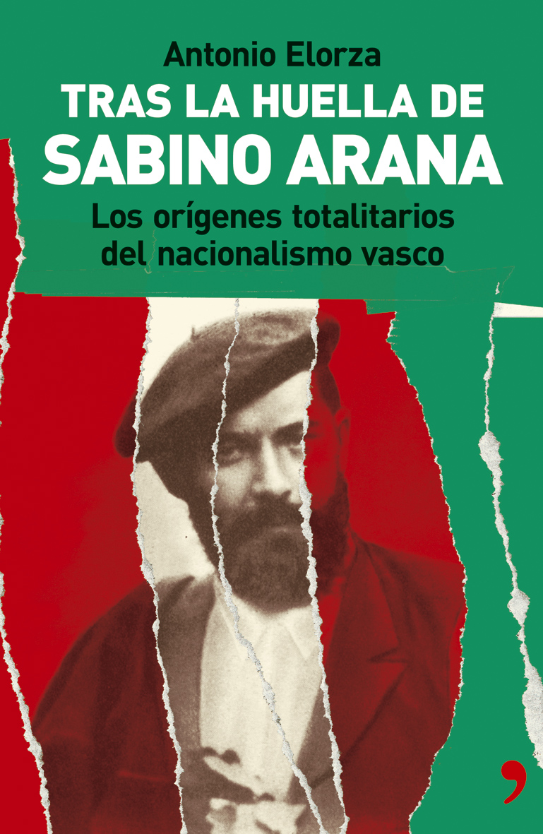 Tras la huella de Sabino Arana