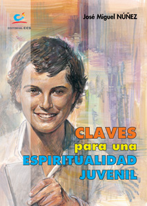 Claves para una espiritualidad juvenil