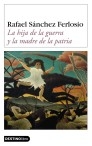 La hija de la guerra y la madre de la patria