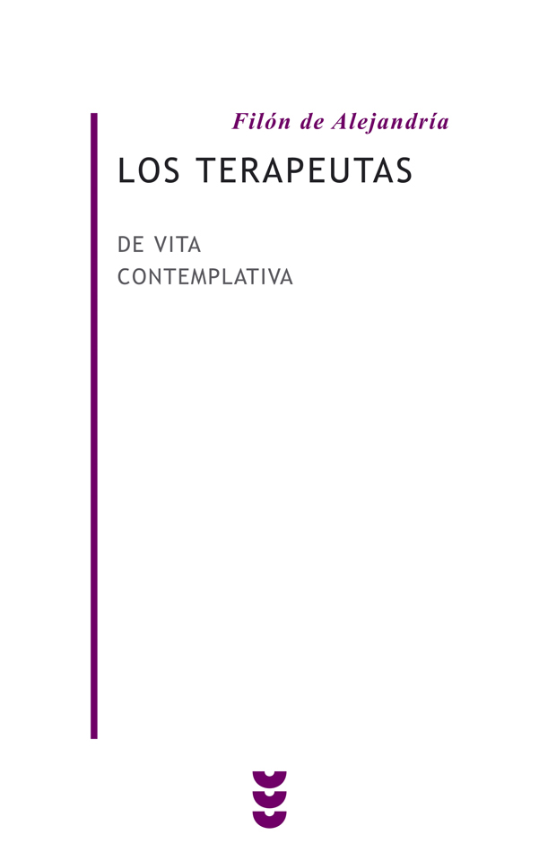 Los terapeutas. Di vita contemplativa