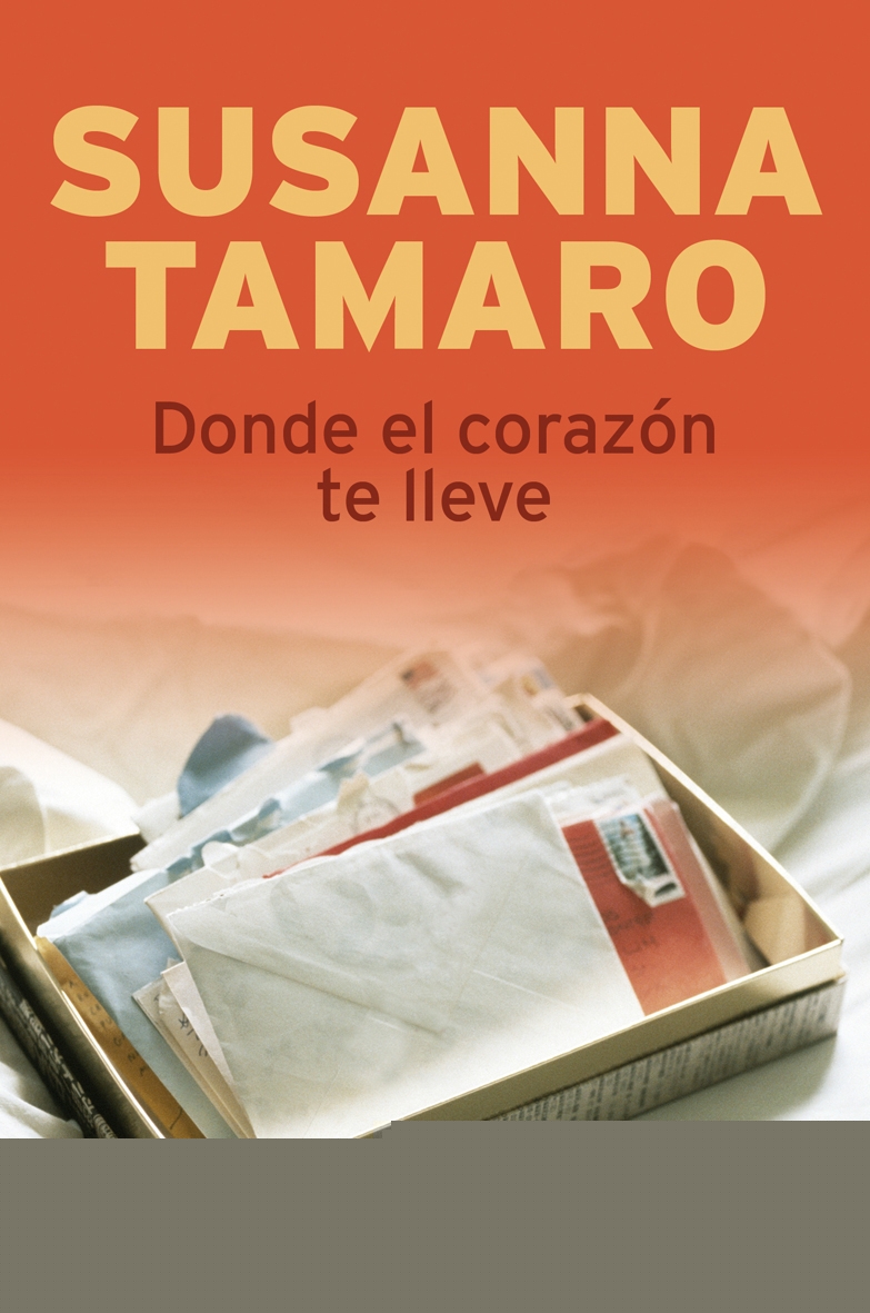 Donde el corazón te lleve