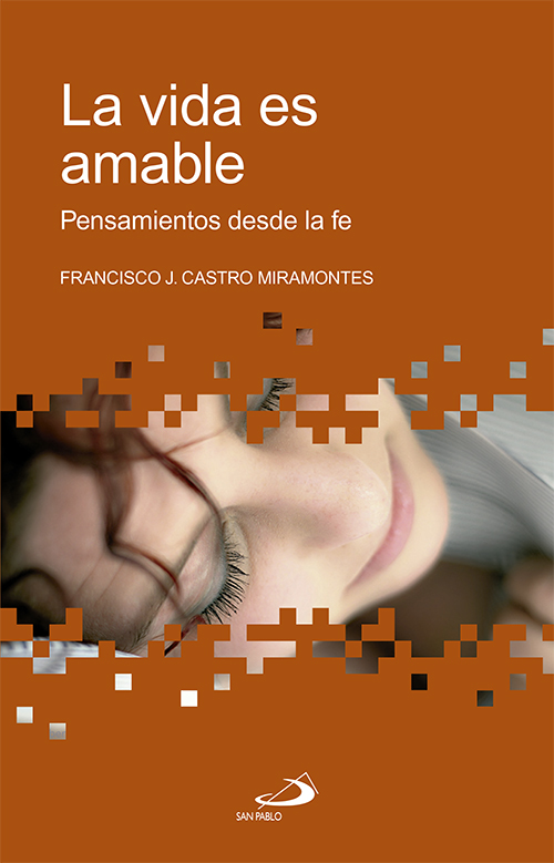 La vida es amable