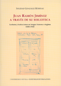 Juan Ramón Jiménez a través de su biblioteca