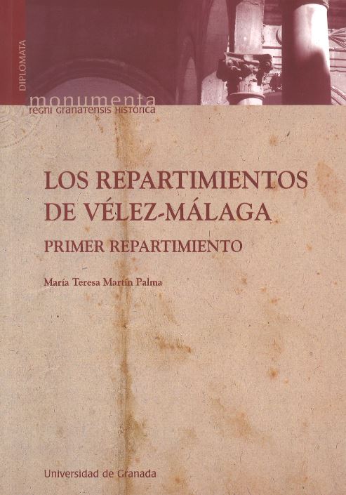 Los repartimientos de Vélez Málaga