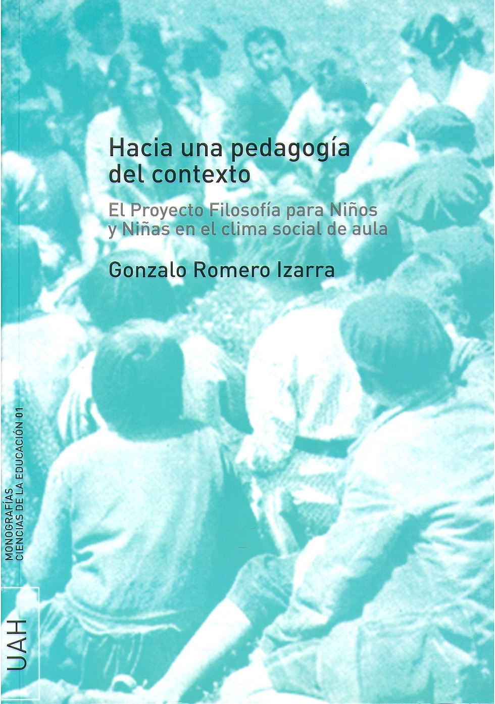 Hacia una pedagogía del contexto
