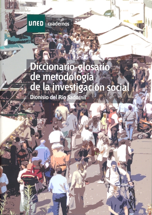 Diccionario-glosario de metodología de la investigación social