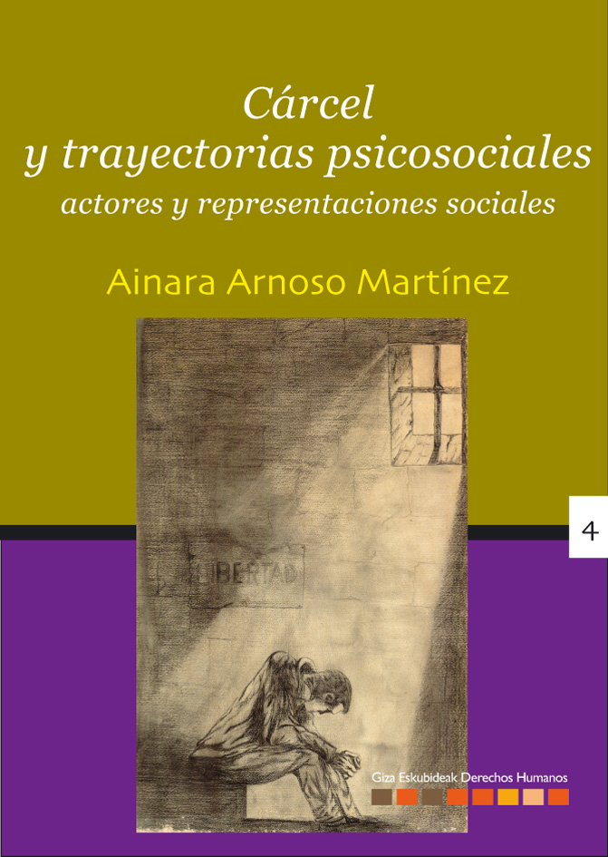 Cárcel y trayectorias psicosociales