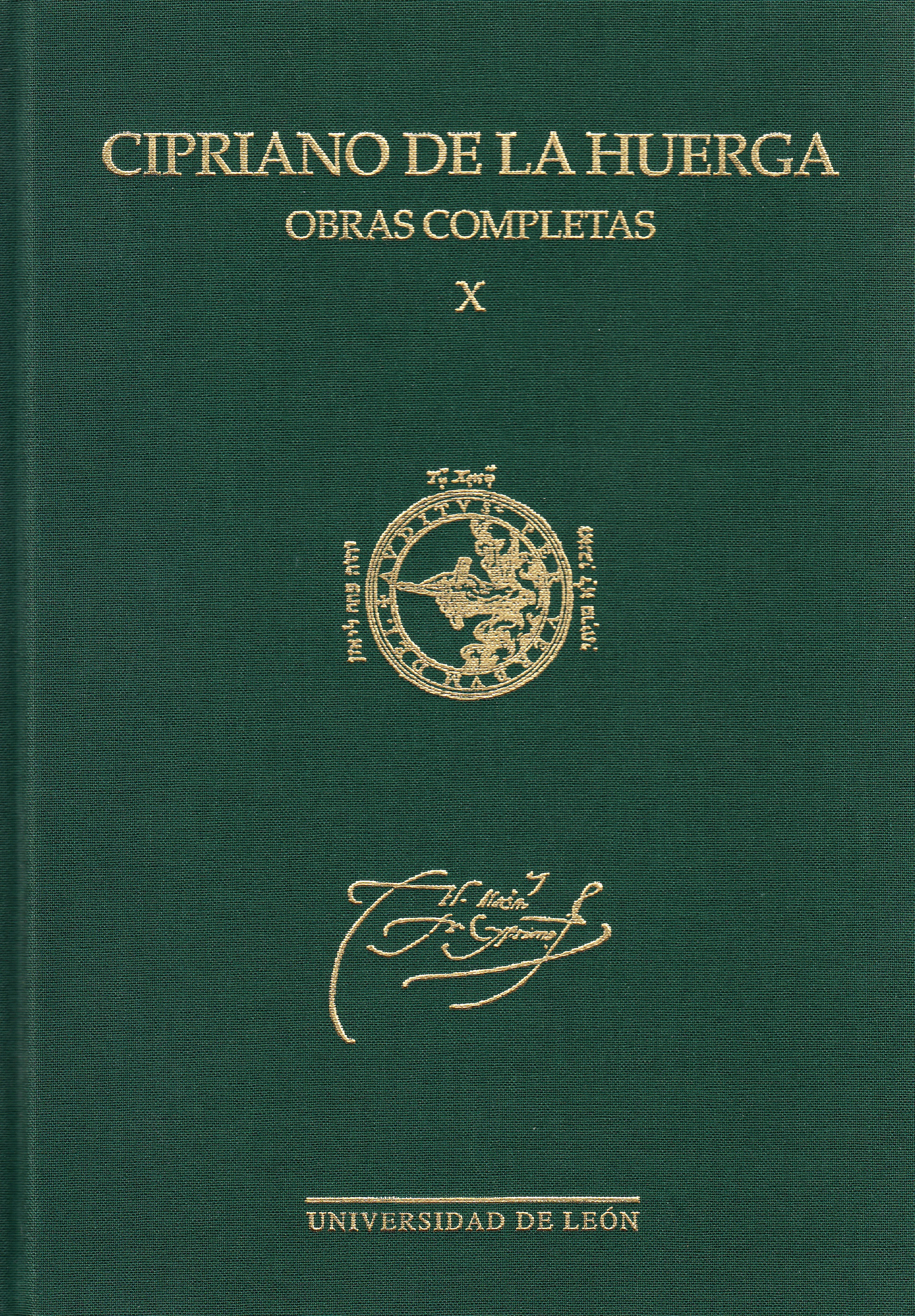 Cipriano de la Huerga. Obras Completas. Vol. X "Nuevos escritos y testimonios: índices"