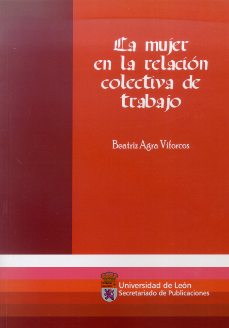 La mujer en la relación colectiva de trabajo