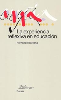 La experiencia reflexiva en educación