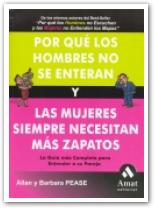 Por qué los hombres no se enteran y las mujeres siempre necesitan más zapatos