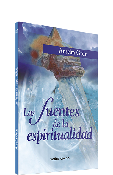 Las fuentes de la espiritualidad