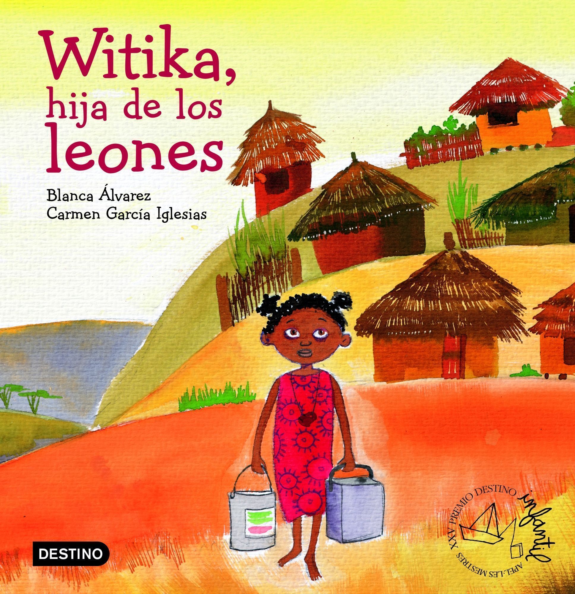 Witika, la hija de los leones