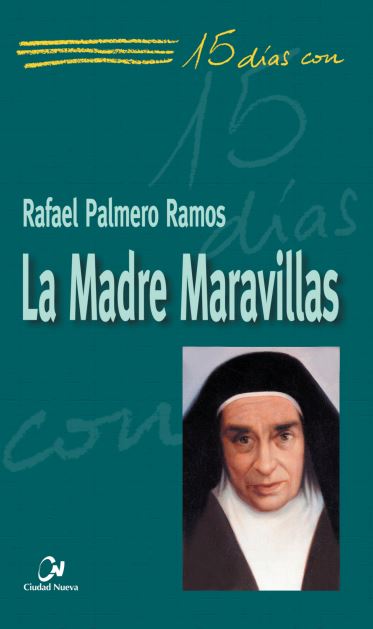 La Madre Maravillas