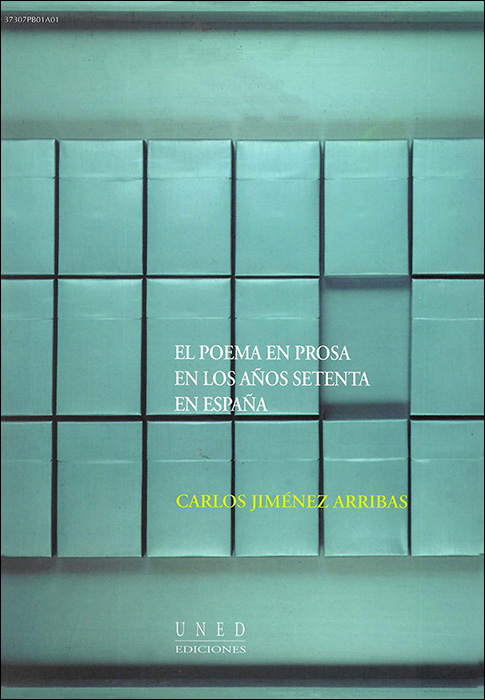 El poema en prosa en los años setenta en España