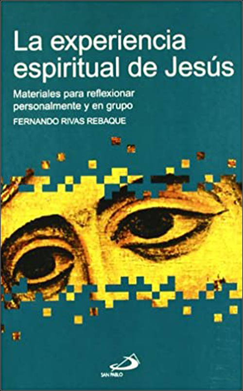 La experiencia espiritual de Jesús