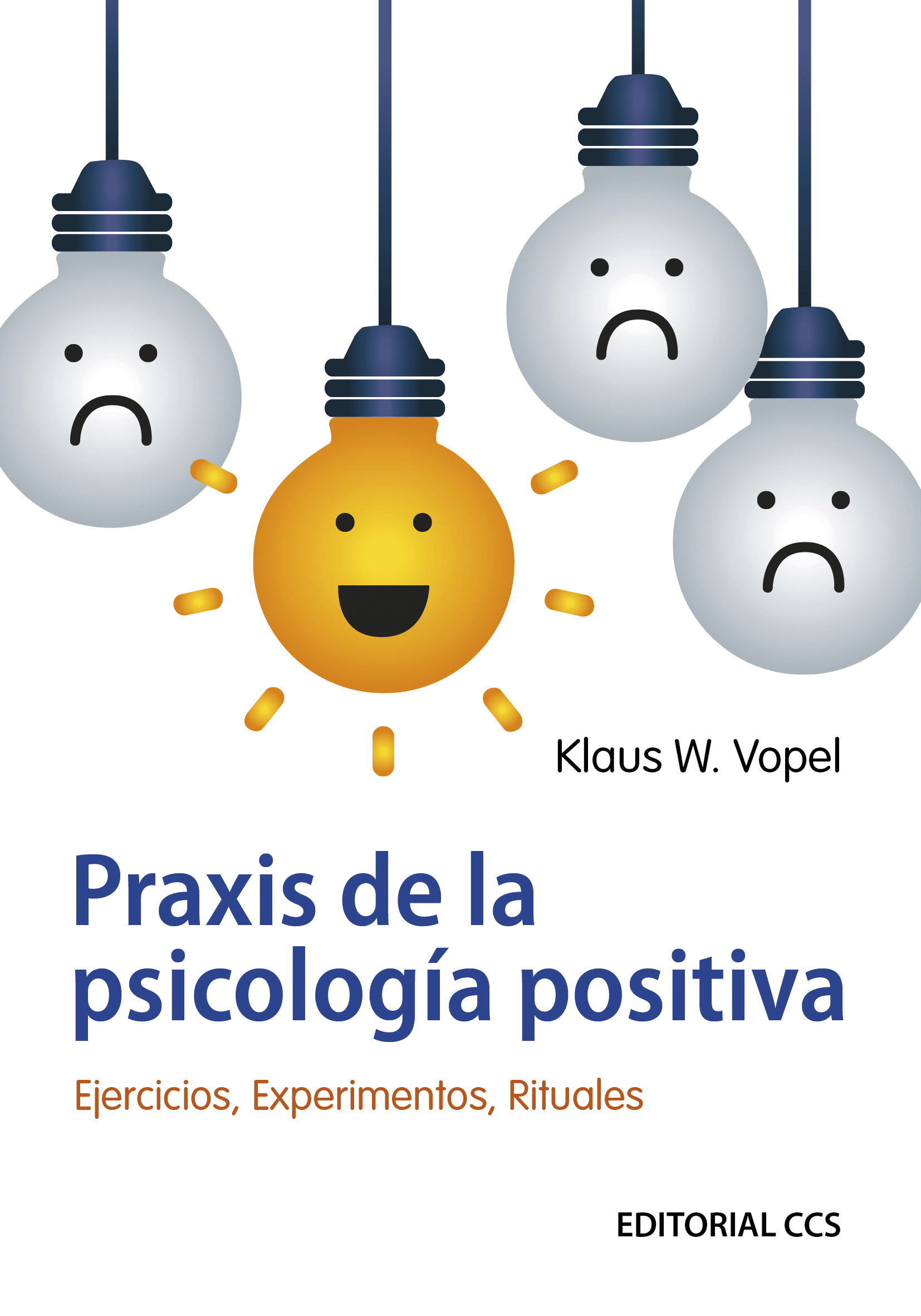 Praxis de la psicología positiva