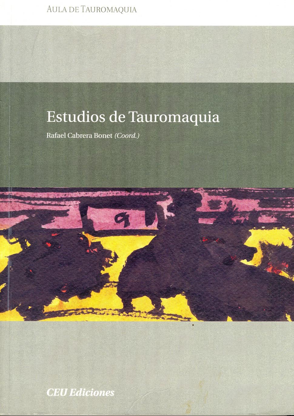 Estudios de tauromaquia I
