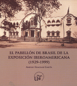 Pabellón de Brasil de la Exposición Iberoamericana (1929-1999)
