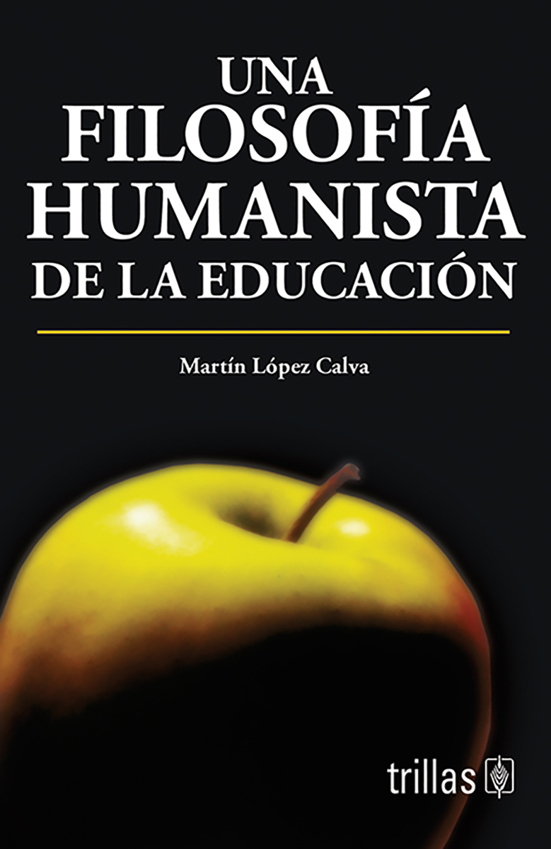 Una filosofía humanista de la educación