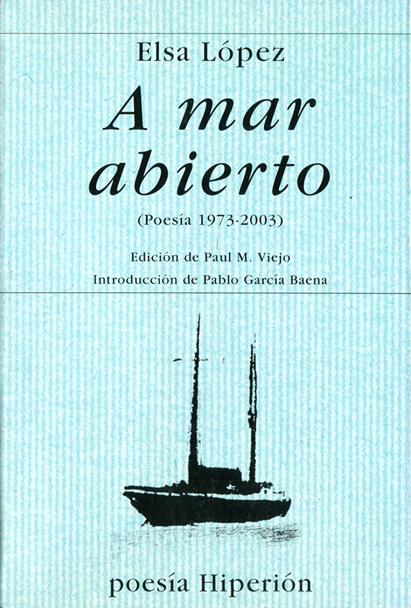 A mar abierto (poesía 1973-2000)
