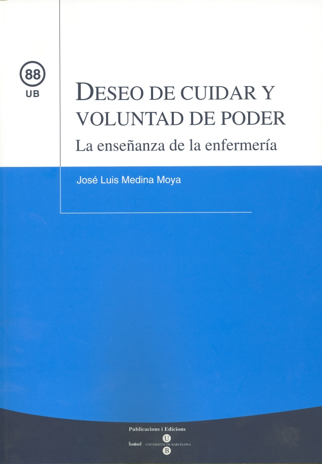 Deseo de cuidar y voluntad de poder. La enseñanza de la enfermería