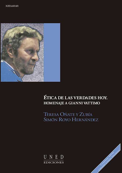 Ética de las verdades hoy. Homenaje a Gianni Vattimo