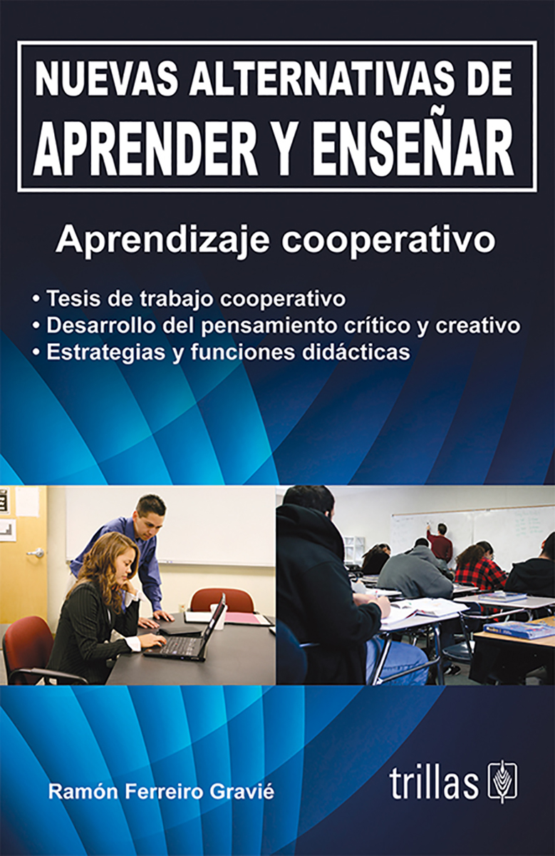Nuevas alternativas de aprender y enseñar