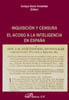 Inquisición y censura El acoso a la intelegencia en españa