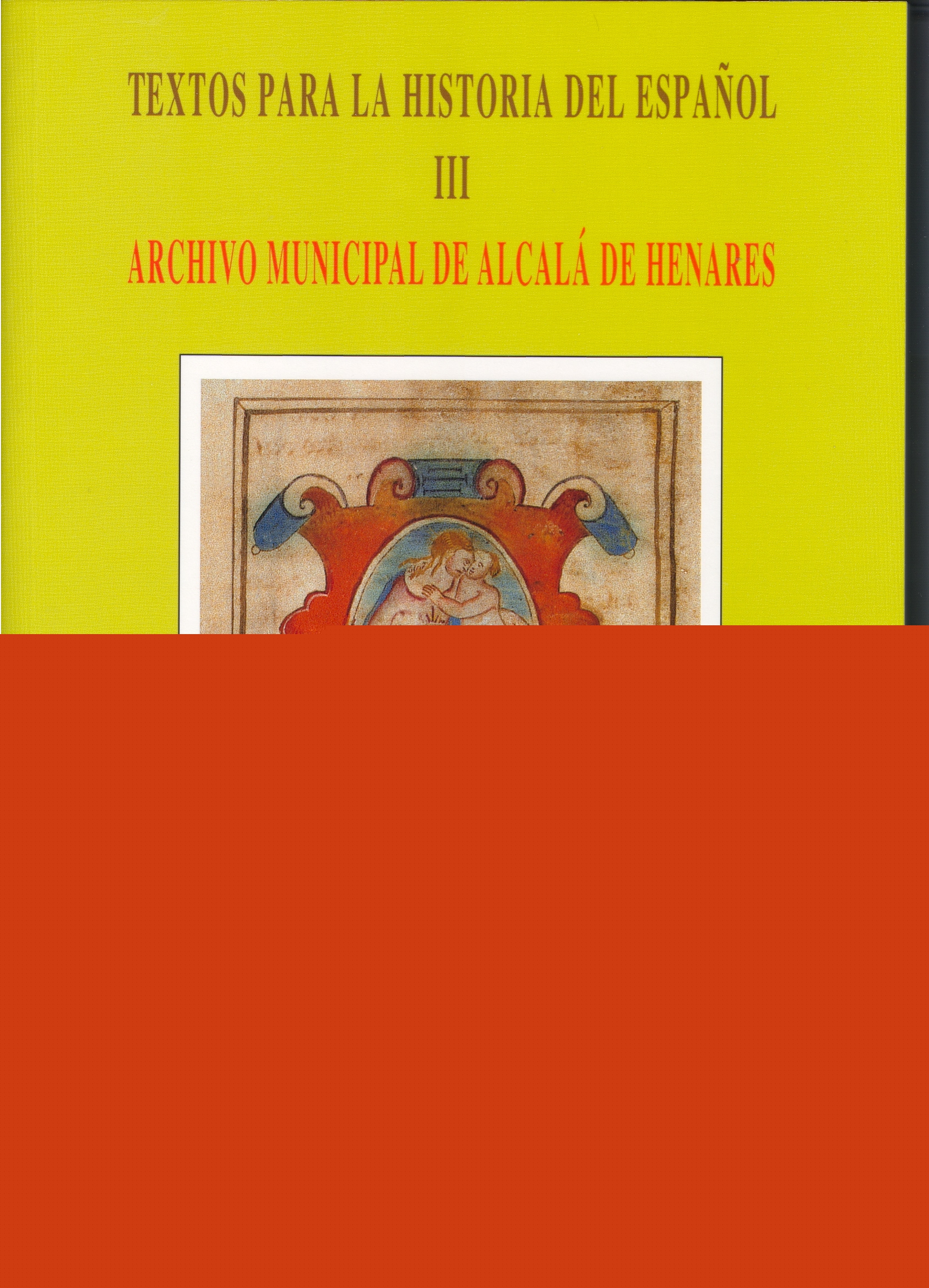 Textos para la historia del español III