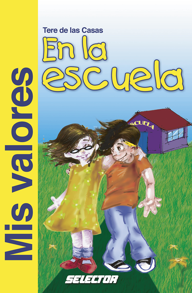 Valores en la escuela, Mis