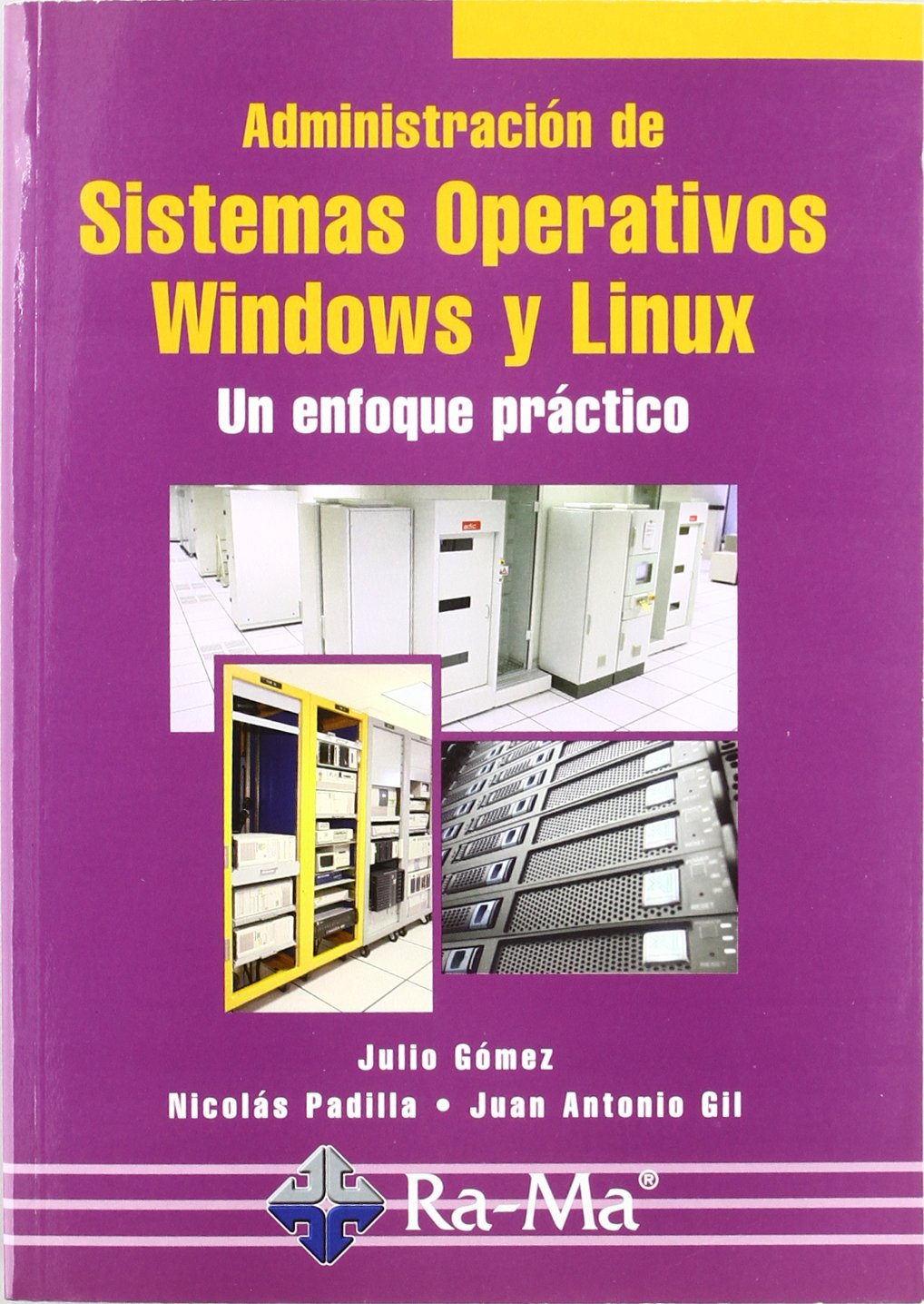 Administración de sistemas operativos windows y linux