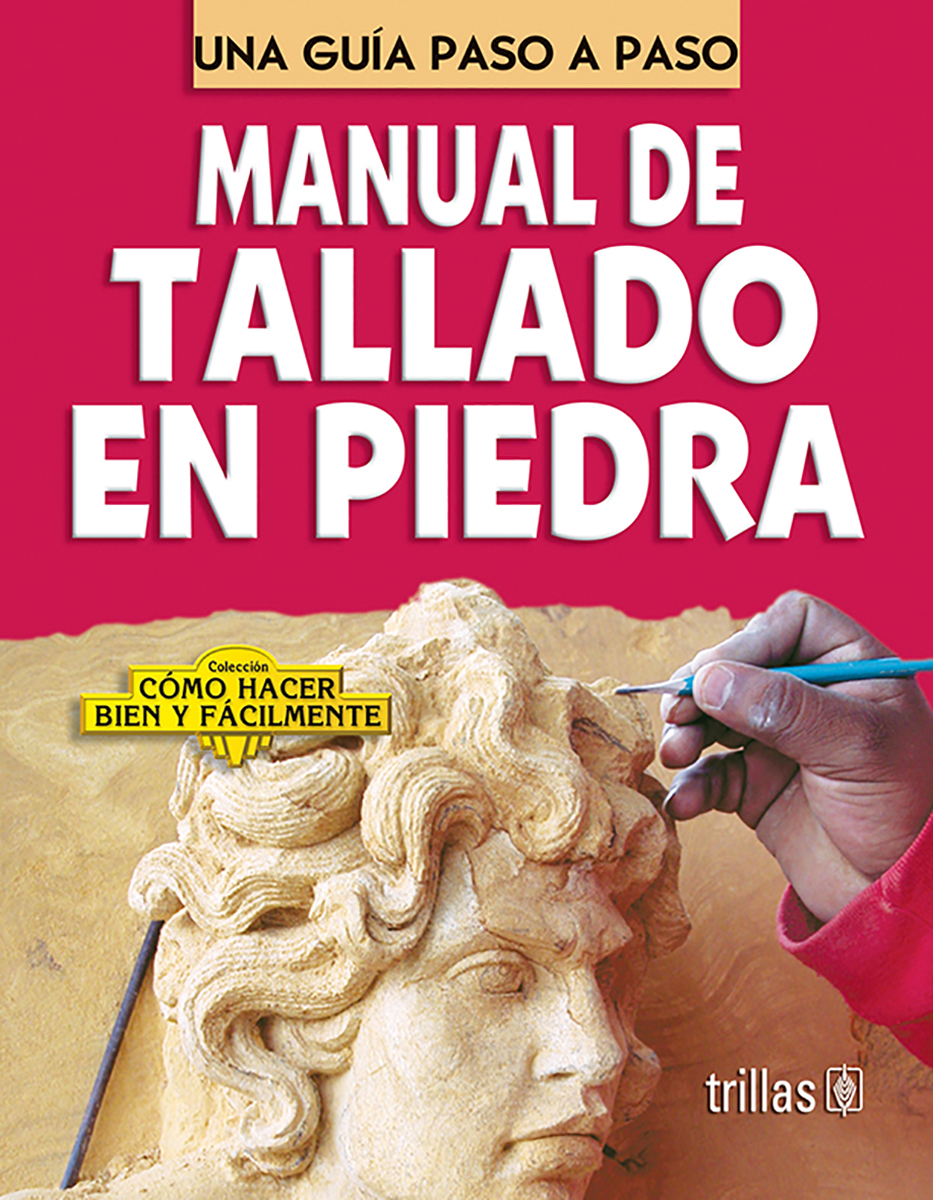 Manual de tallado en piedra