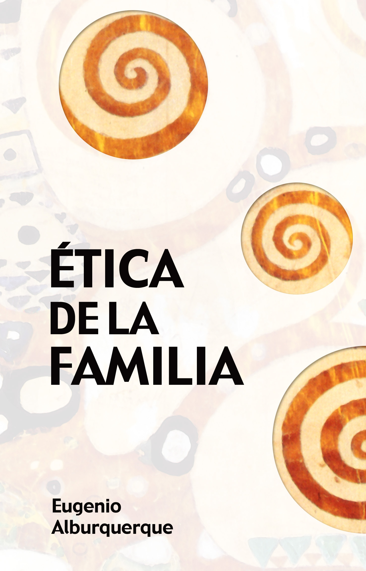 Ética de la familia