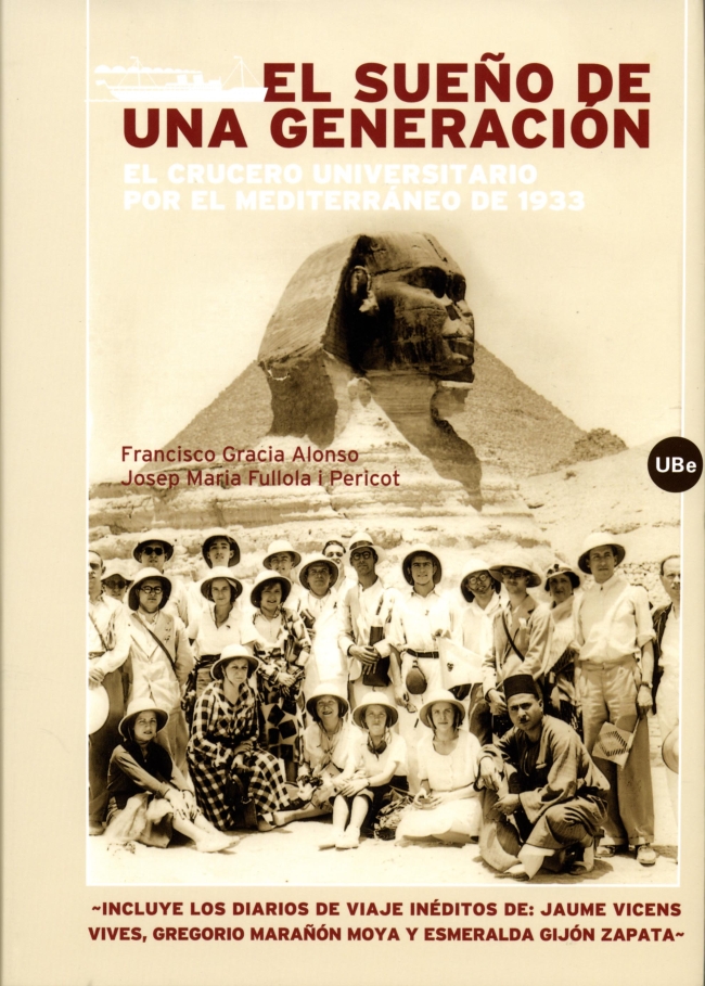 El sueño de una generación: El crucero universitario por el Mediterráneo de 1933