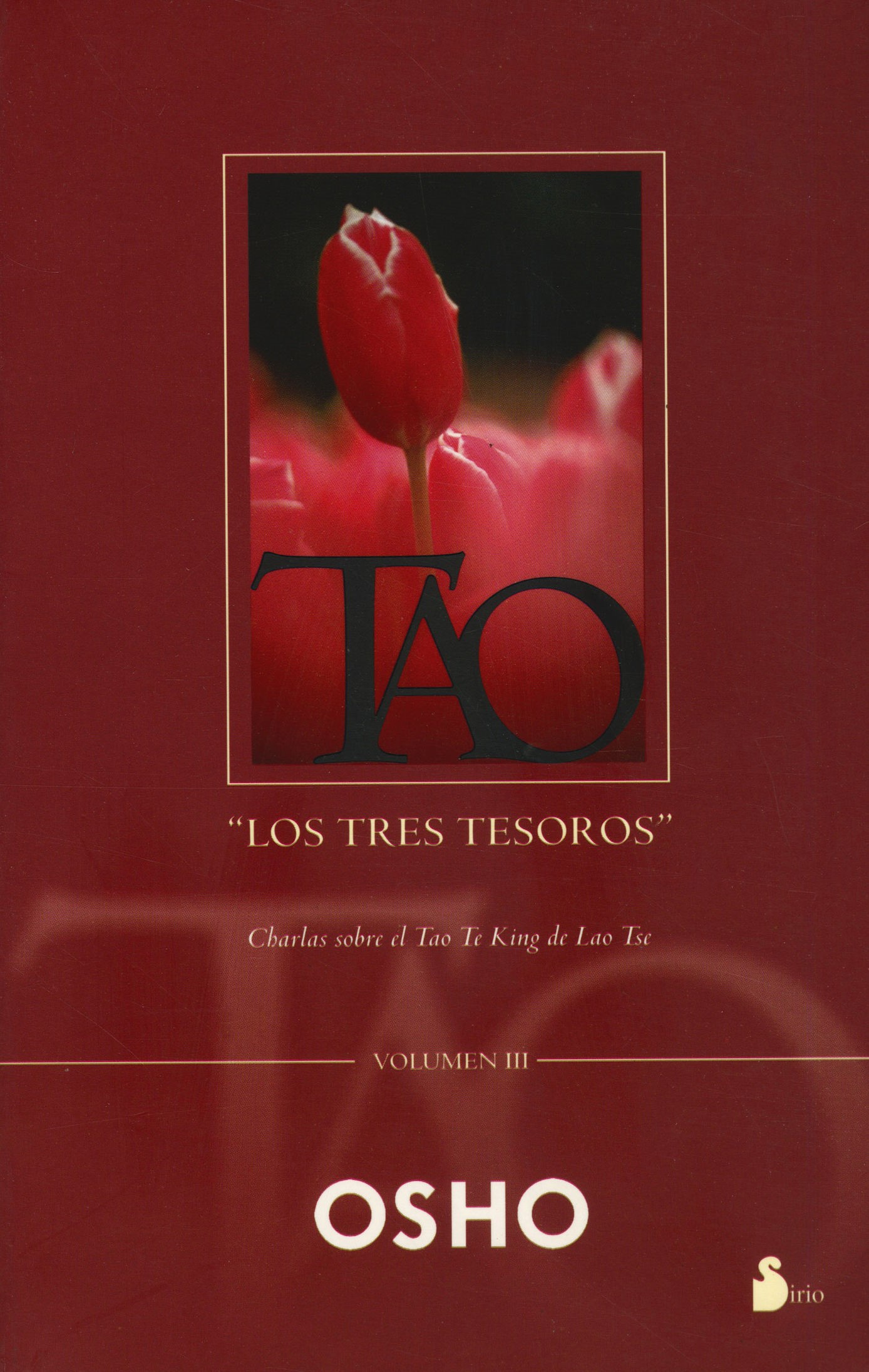Tao: los tres tesoros (Vol. III)