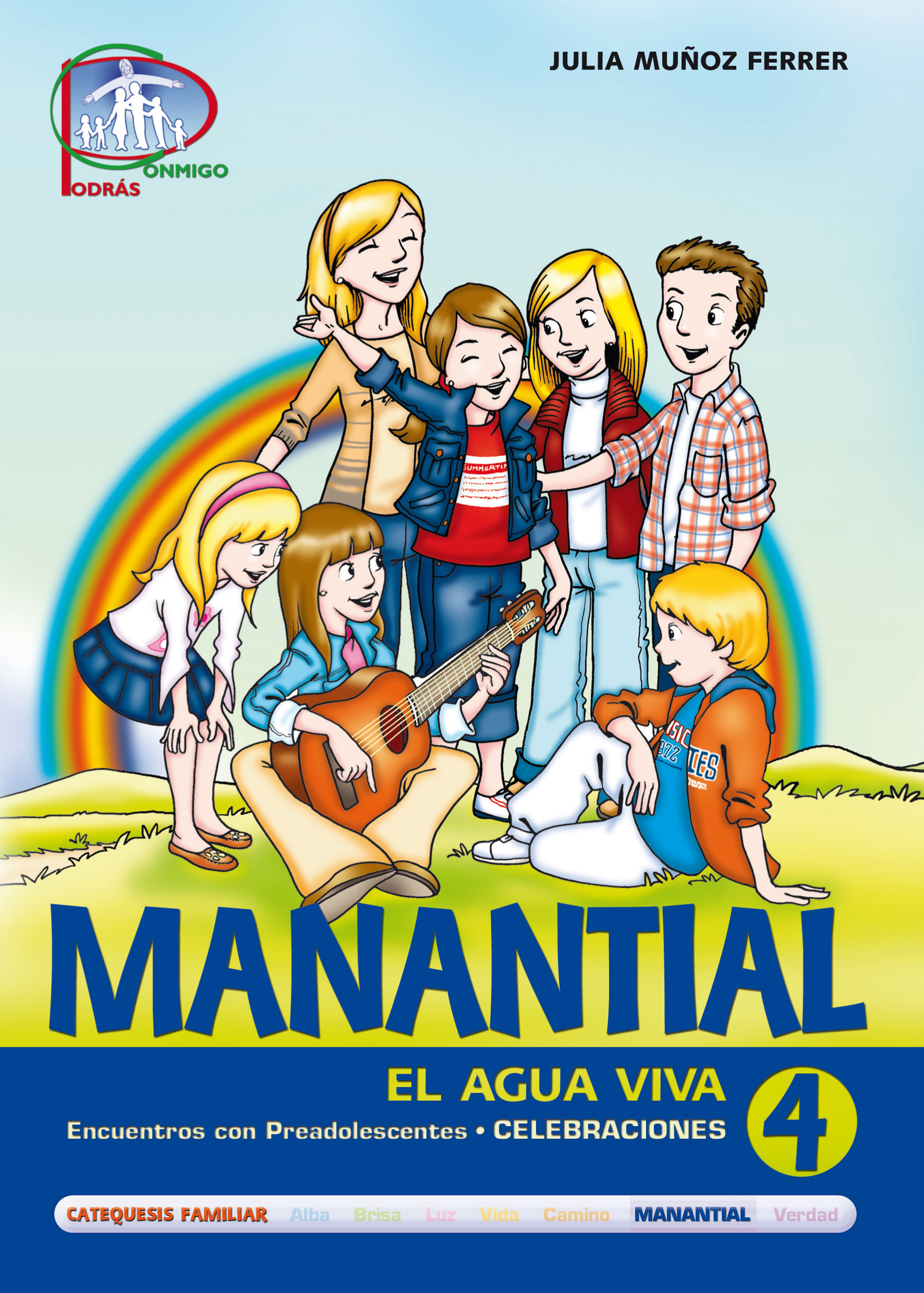 Manantial 4. Encuentros con preadolescentes. Celebraciones