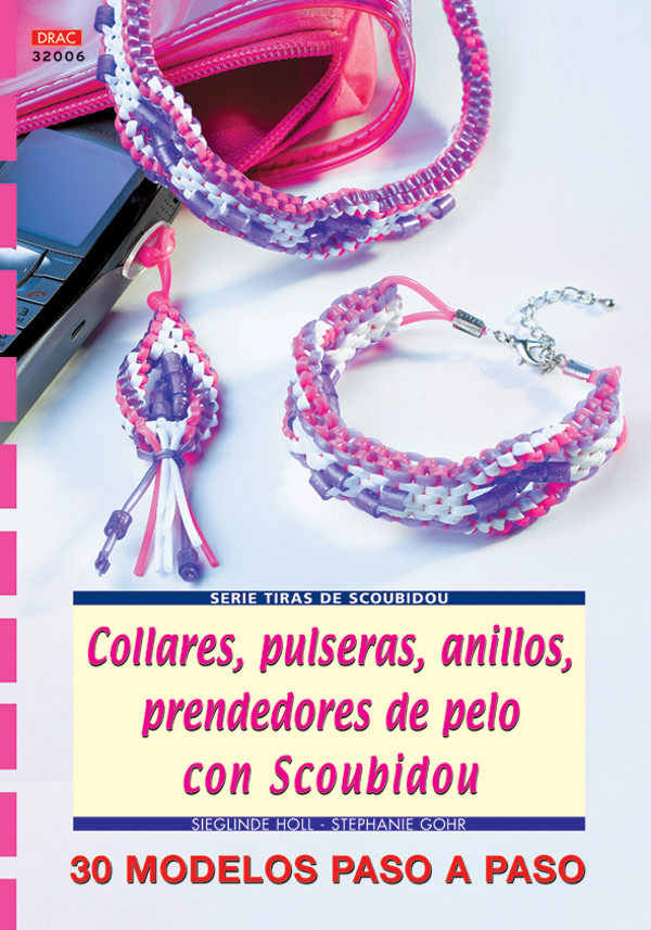 Serie Scoubidou nº 6. COLLARES, PULSERAS, ANILLOS, PRENDEDORES DE PELO CON SCOUBIDOU