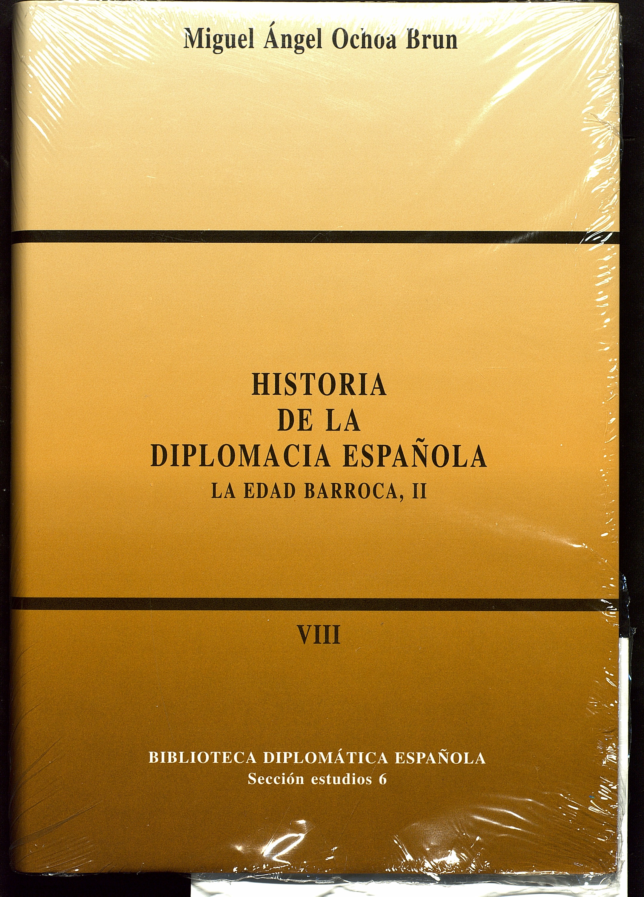Historia de la diplomacia española:la edad barroca II