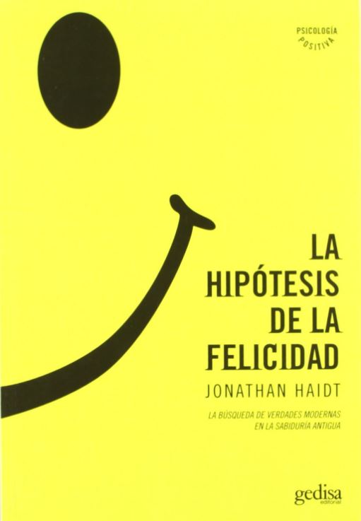 La hipótesis de la felicidad