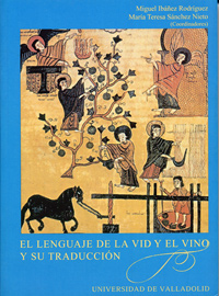 LENGUAJE DE LA VID Y EL VINO Y SU TRADUCCIÓN, EL