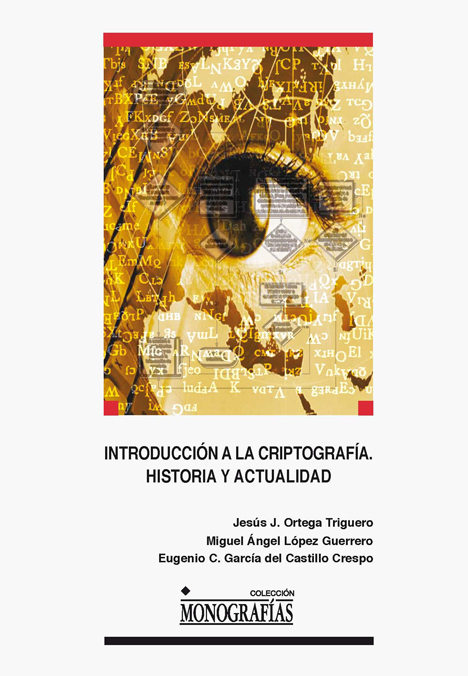Introducción a la criptografía. Historia y actualidad.