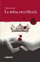La reina crucificada